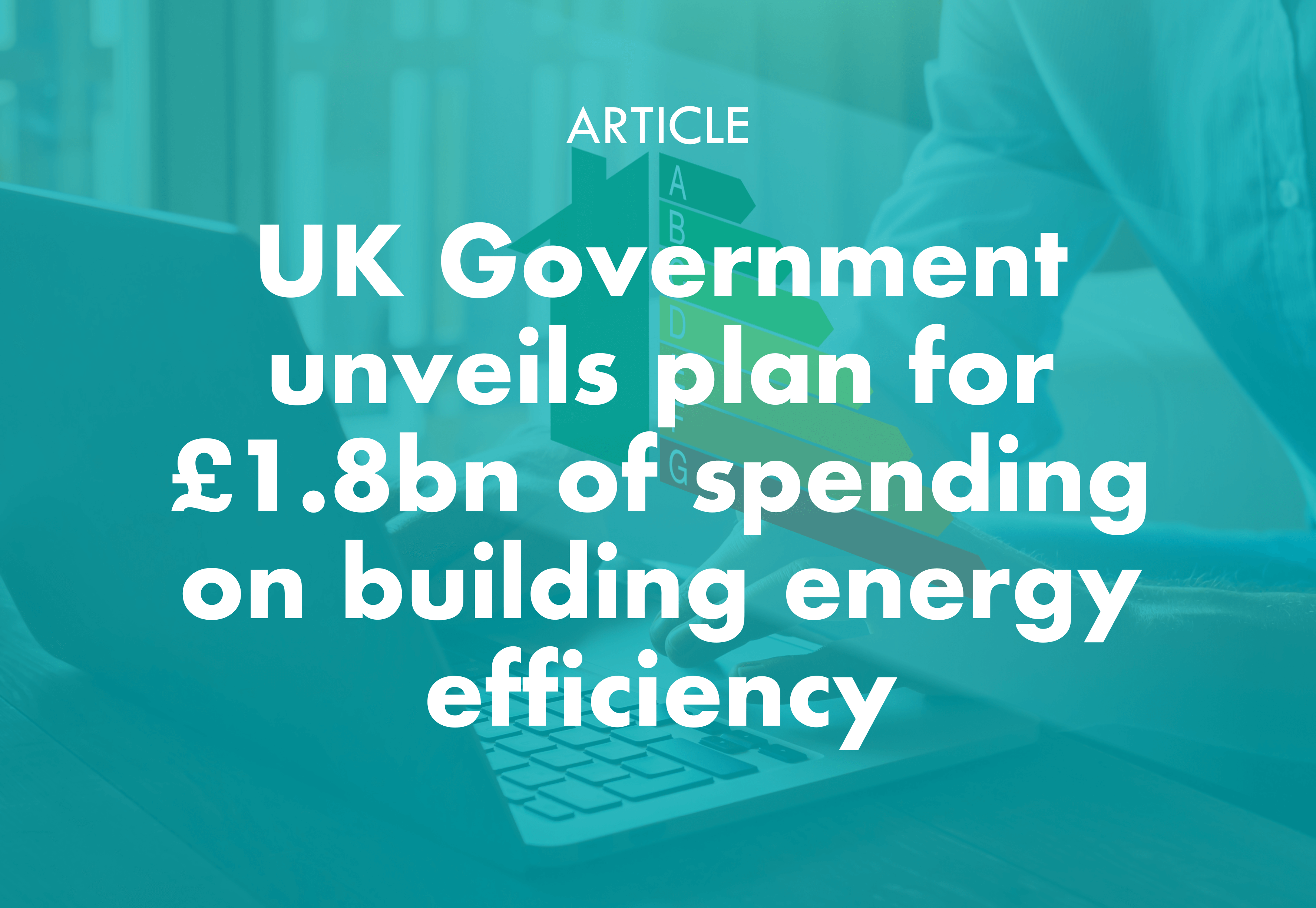 uk-government-unveils-plan-for-1-8bn-of-spending-on-building-energy